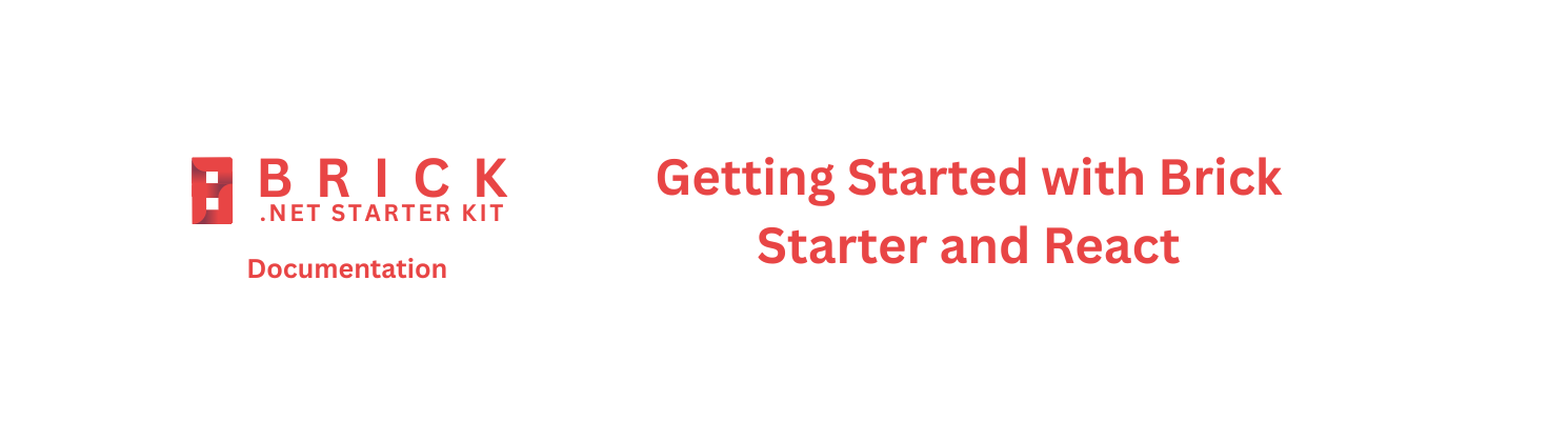 Getting started with Brick Starter Kit and React